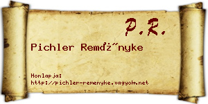 Pichler Reményke névjegykártya